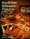   Scroll Saw Silhouette Patterns by Patrick Spielman 