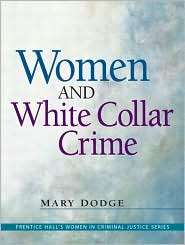   Collar Crime, (0131725165), Mary Dodge, Textbooks   
