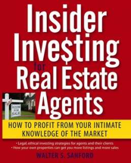 Insider Investing for Real Estate Agents How to Profit From Your 