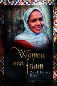 Women and Islam, (027599158X), ZaynR. Kassam, Textbooks   Barnes 