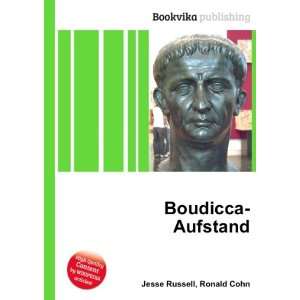 Boudicca Aufstand Ronald Cohn Jesse Russell  Books