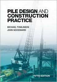 Pile Design and Construction Practice 5th Ed, (0415385822), M. J 