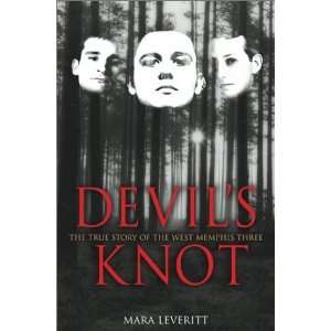   Devils Knot  The True Story of the West Memphis Three  N/A  Books