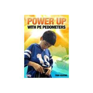  Power Up with PE Pedometers