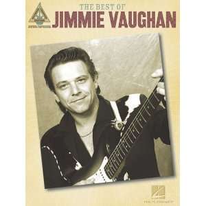    The Best of Jimmie Vaughan [Paperback] Jimmy Vaughan Books