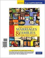 Marriages & Families Changes, Choices, and Constraints, (0205739229 