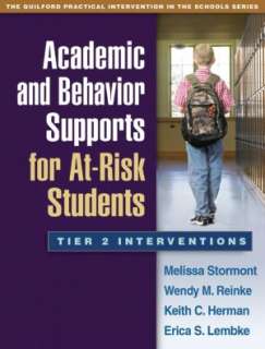   Academic and Behavior Supports for At Risk Students 