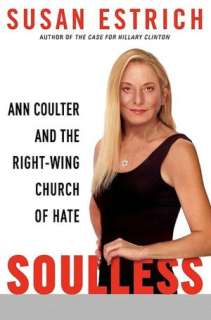   Soulless by Susan Estrich, HarperCollins Publishers 
