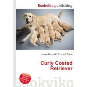 Curly Coated Retriever Ronald Cohn Jesse Russell  Books