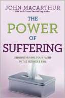The Power of Suffering Strengthening Your Faith in the Refiners Fire