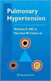 Pulmonary Hypertension, (158829661X), Nicholas S. Hill, Textbooks 