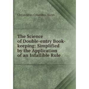  The Science of Double entry Book keeping Simplified by 