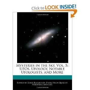   , Notable Ufologists, and More (9781241039509) Dana Rasmussen Books