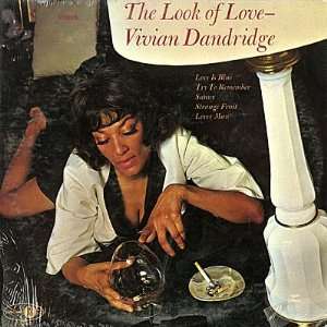  The Look Of Love Vivian Dandridge Music