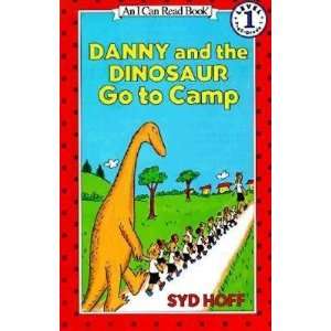   the Dinosaur Go to Camp [DANNY & THE DINOSAUR GO TO CAM]  N/A  Books