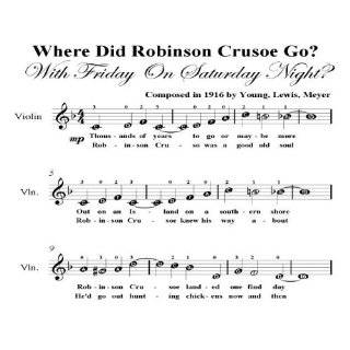 Where Did Robinson Crusoe Go With Friday On Saturday Night Easy Violin 
