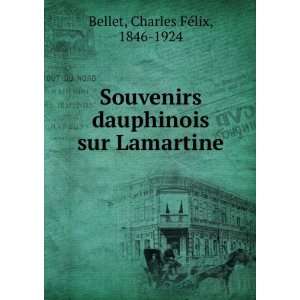   sur Lamartine Charles FÃ©lix, 1846 1924 Bellet  Books