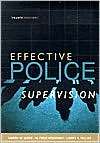 Effective Police Supervision, (1583605460), Harry W. More, Textbooks 