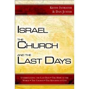 Israel, the Church, and the Last Days  N/A  Books