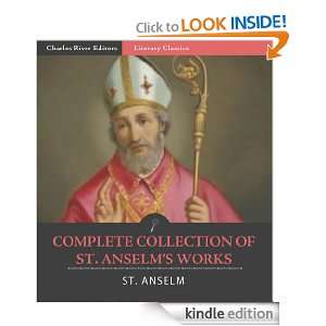 The Complete Collection of St. Anselms Work Monologium , Cur Deus 