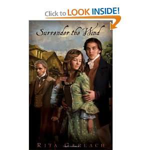  Surrender the Wind [Paperback] Rita Gerlach Books