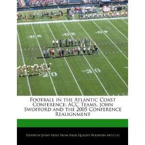  Football in the Atlantic Coast Conference ACC Teams, John 