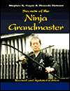   Secrets from the Ninja Grandmaster, Revised by 