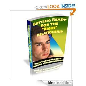 Getting Ready for the Right Relationship Frank Best  