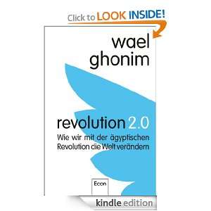   Wael Ghonim, Stephan Gebauer, Barbara Kunz  Kindle Store