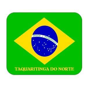  Brazil, Taquaritinga do Norte Mouse Pad 