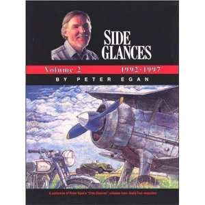  Side Glances, Volume 2 1992 1997 [Paperback] Peter Egan Books