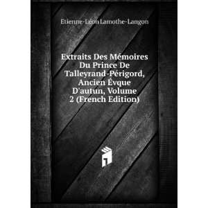   vque Dautun, Volume 2 (French Edition) Etienne LÃ©on Lamothe