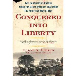   that Made the American Way of War [Hardcover] Eliot A Cohen Books
