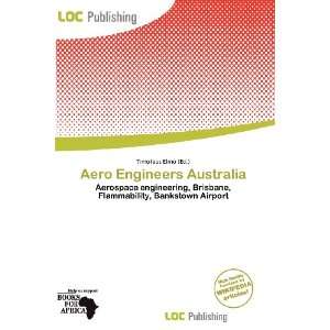    Aero Engineers Australia (9786200958181) Timoteus Elmo Books