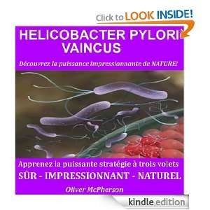   stratégie à trois volets pour exterminer H. pylori (French Edition