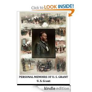 Personal Memoirs of U. S. Grant, Volume Two (Annotated) Ulysses S 