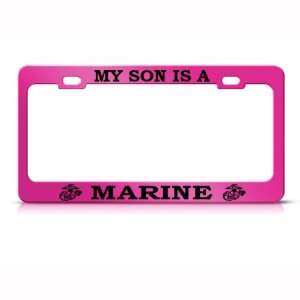  My Son Is A Marine Parents Metal Military license plate 