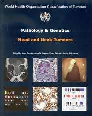 Pathology and Genetics of Head and Neck Tumours, (9283224175), The 