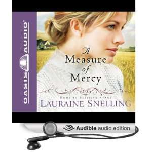   of Mercy (Audible Audio Edition) Lauraine Snelling, Renee Ertl Books