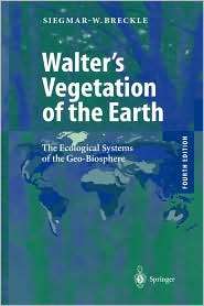 Walters Vegetation of the Earth The Ecological Systems of the Geo 