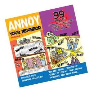  Annoy Your Neighbors CD Toys & Games