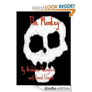 The Monkey Nicholas Youngren, David Eliason  Kindle Store