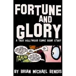  Fortune and Glory **ISBN 9781929998067**  N/A  Books