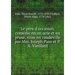   Vieillard Marie Joseph, 1773 1830,Vieillard, Pierre Ange, 1778 1862