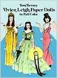 Vivien Leigh Paper Dolls in Full Color by Tom Tierney (1981, Paperback 