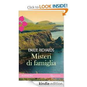 Misteri di famiglia (Italian Edition) Emilie Richards  