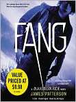   . Title FANG (Maximum Ride Series #6), Author by James Patterson