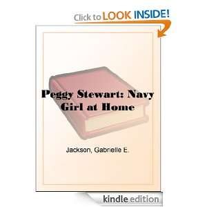 Peggy Stewart Navy Girl at Home Gabrielle E. (Gabrielle Emilie 