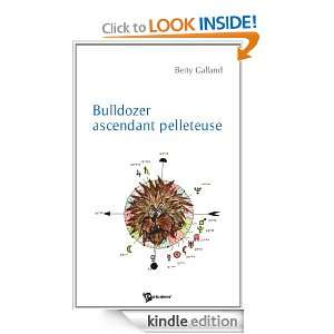   pelleteuse (French Edition) Betty Galland  Kindle Store