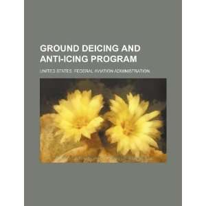  Ground deicing and anti icing program (9781234533403 